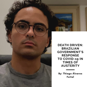 Death Driven: Brazilian Government’s Response to COVID-19 in Times of Austerity